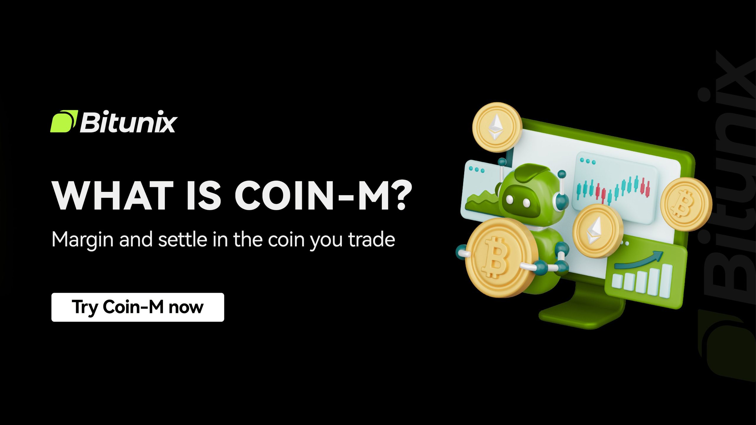 معاملات مارجین و تسویه Coin-M Futures در صرافی بیت یونیکس در اکتبر ۲۰۲۵